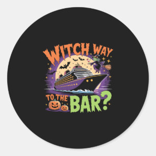 Witch Way To The R Funny Halloween Cruise 1 Classic Round Sticker