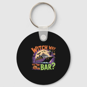 Witch Way To The R Funny Halloween Cruise 1 Key Ring