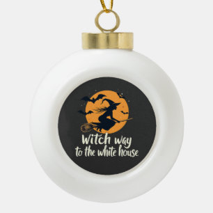 Witch Way to the White House Election Kamala Ceramic Ball Christmas Ornament