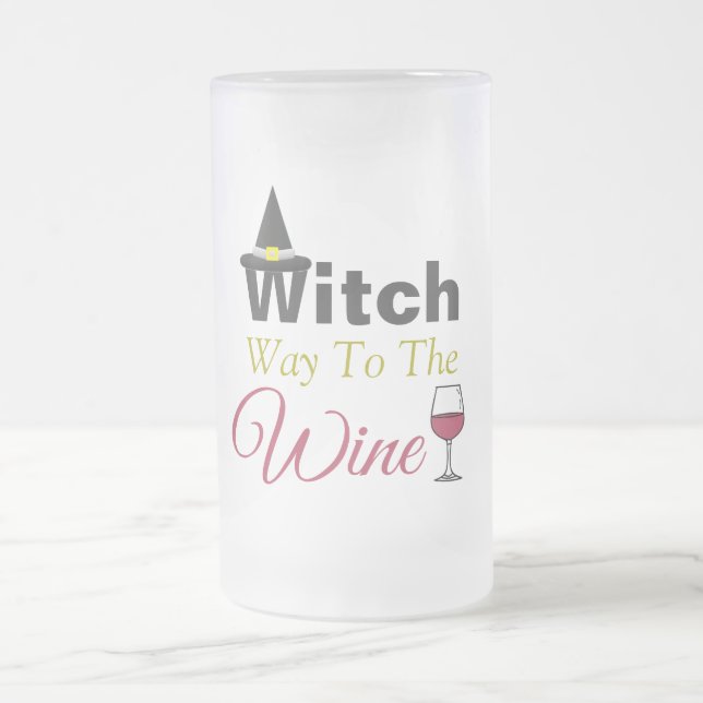 Witch Way To The Wine Frosted Glass Beer Mug (Center)