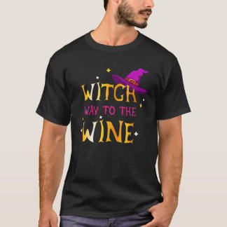 Witch Way To The Wine Funny Drinking Halloween Par T-Shirt