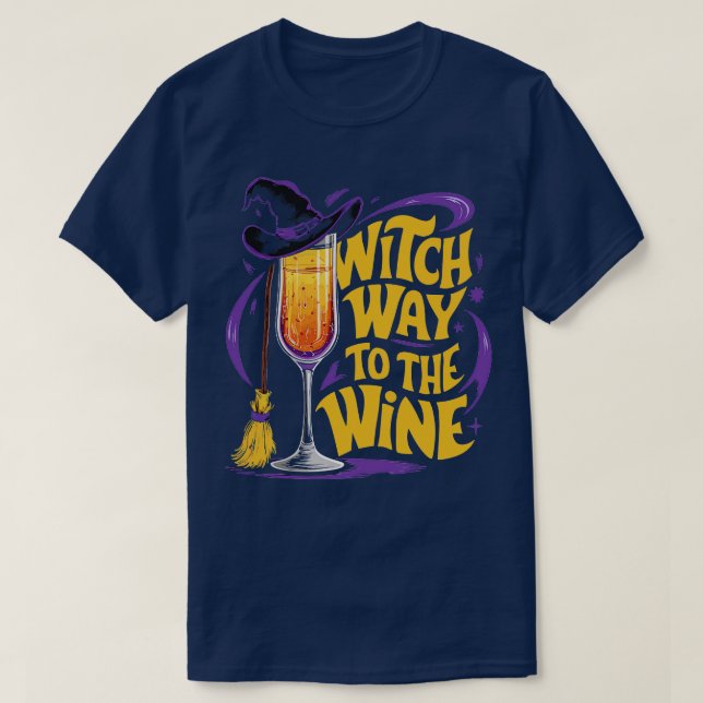 Witch Way to the Wine Funny Halloween Witch Hat Wi T-Shirt (Design Front)