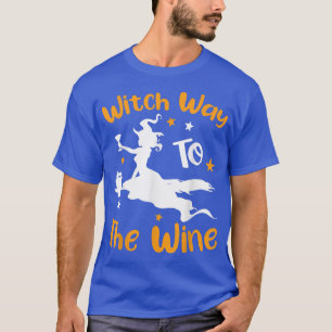 Witch Way To The Wine Halloween Drinking Funny662 T-Shirt