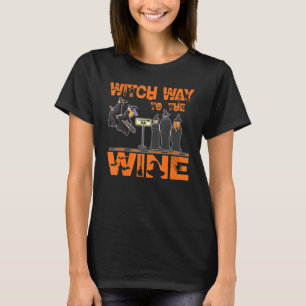 Witch Way To The Wine Halloween T-Shirt