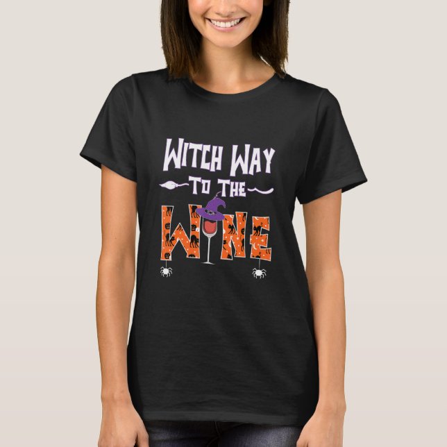 Witch Way To The Wine  Halloween Witch Drinking T-Shirt (Front)