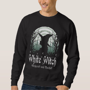 Witchcraft Wiccan White Witch Sweatshirt