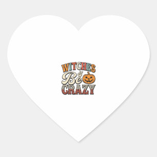 Witches Be Crazy Vintage Halloween Shirt Design_1 Heart Sticker