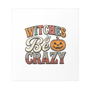 Witches Be Crazy Vintage Halloween Shirt Design_1 Notepad