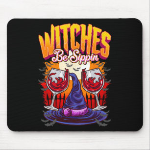 Witches be Sippin' Funny Halloween Party Witch Squ Mouse Mat