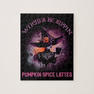 Witches Be Sippin’ Pumpkin Spice Lattes Jigsaw Puzzle
