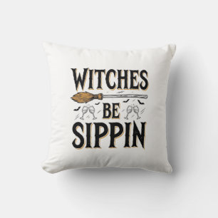 Witches Be Sippin Vintage Halloween Drink Shirt_1 Cushion