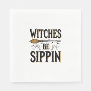 Witches Be Sippin Vintage Halloween Drink Shirt_1 Napkin