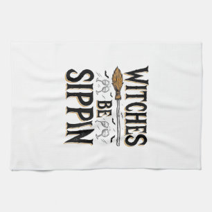Witches Be Sippin Vintage Halloween Drink Shirt_1 Tea Towel