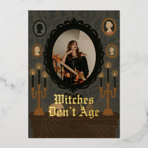 Witches dont age customised photo birthday card