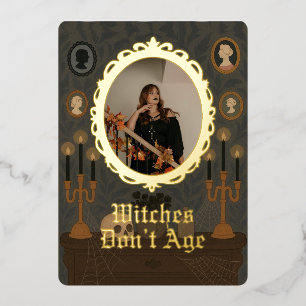 Witches dont age customized photo birthday card