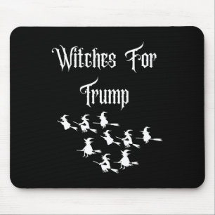 Witches For Trump - Funny Trump Halloween Election Mouse Mat