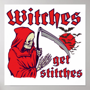 WITCHES GET STITCHES funny scary halloween         Poster