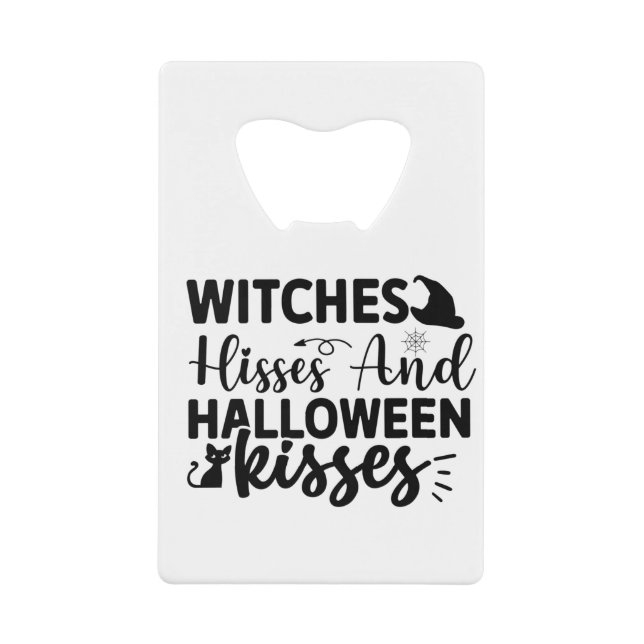 Witches Hisses And Halloween Kisses (Front)
