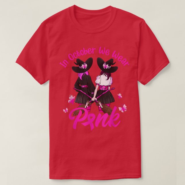 Witches In October We Wear Pink Autumn Fall Breast T-Shirt (Design Front)
