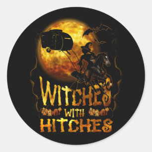 Witches With Hitches Funny Camping Witch Halloween Classic Round Sticker