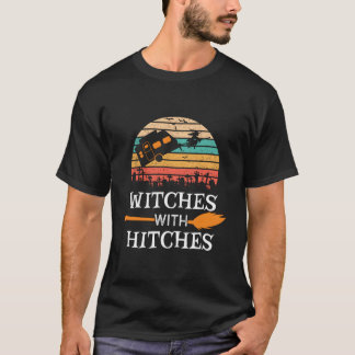 Witches With Hitches Halloween Camg Camper T-Shirt