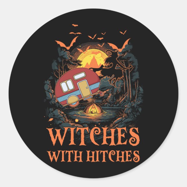 Witches With Hitches Halloween Witches Camping Lov Classic Round Sticker (Front)