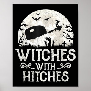 Witches With Hitches RV Camping Funny Halloween Poster