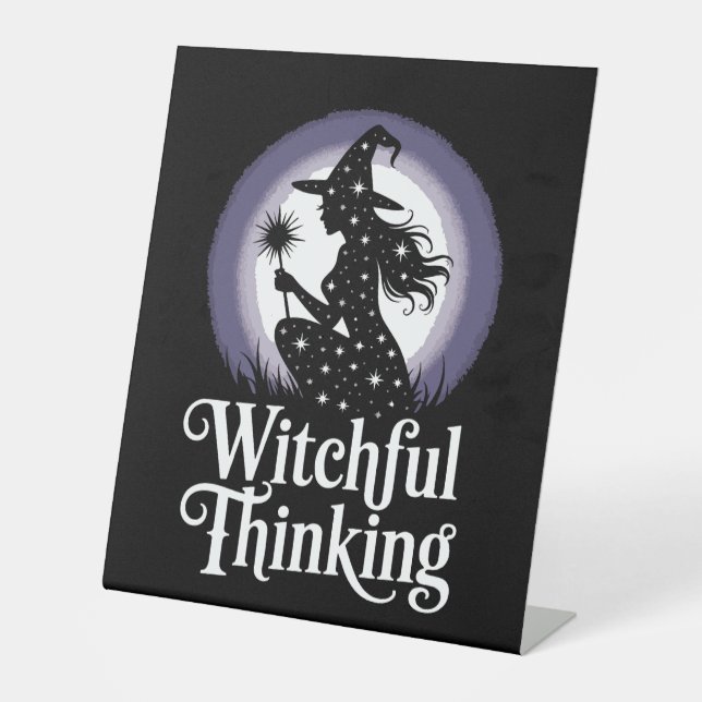 Witchful Thinking Halloween Girl T-shirt Pedestal Sign (Front)