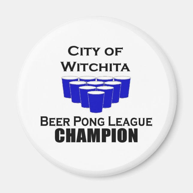 Witchita Beer Pong Champion Magnet (Front)