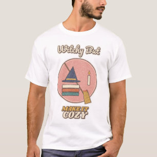 Witchy But Make It Cozy T-Shirt