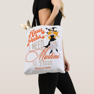 Witchy Hocus Pocus Martini To Focus Gift Halloween Tote Bag