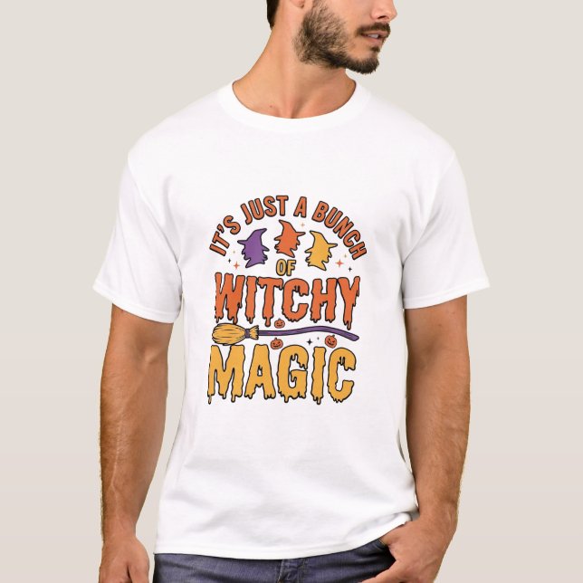 Witchy Magic Halloween Typography Design_1 T-Shirt (Front)