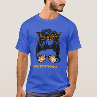 Witchy Mama Messy Bun Skeleton Hand Pumpkin Hallow T-Shirt