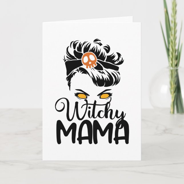 Witchy Mama, Scary Witch Mum Halloween Gifts Card (Front)