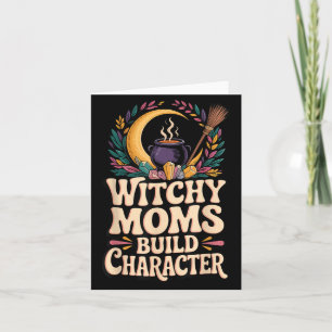 Witchy Moms Build Character Card