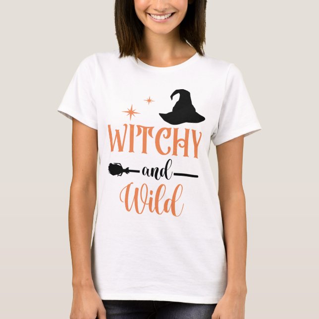 Witchy Wild Broom Halloween Woman Party T-Shirt (Front)