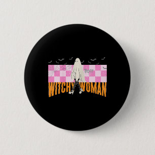 Witchy Woman Funny Halloween Costume Spooky Femini 6 Cm Round Badge