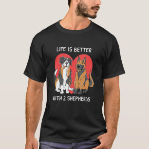With 2 Shepherds Aussie German Shepherd Dog T-Shirt