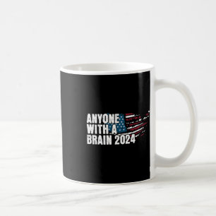 With A Brain 2024 Election Humour Tee Coffee Mug