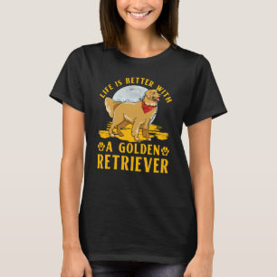 with a Golden Retriever Dog Saying  1 T-Shirt