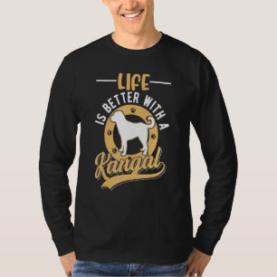 With A Kangal T-Shirt