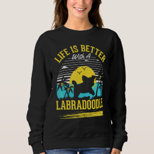 With A Labradoodle Sweatshirt