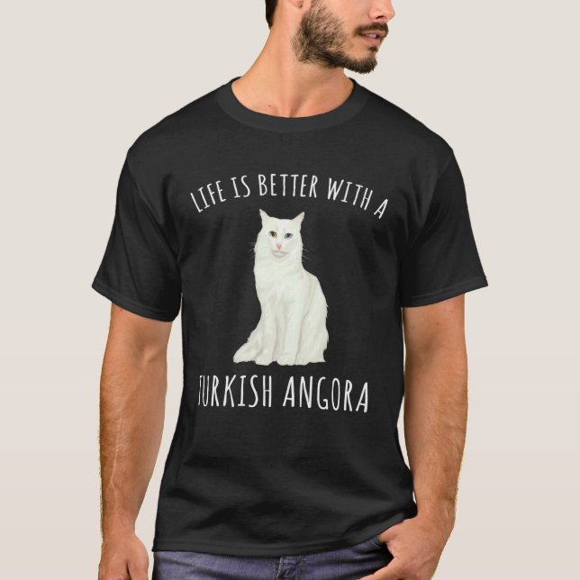 With A Turkish Angora Cat T-Shirt (Front)