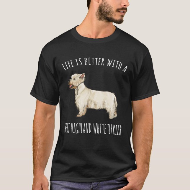 With A West Highland White Terrier Dog T-Shirt (Front)