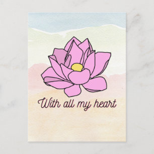 With All My Heart Pink Lotus Art Holiday Postcard