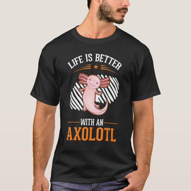 with an Axolotl T-Shirt (Front)