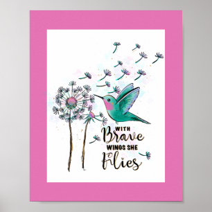 With Brave Wings She Flies Poster