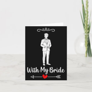 With Bride Matching Couple Wedding Honeymoon Groom Card