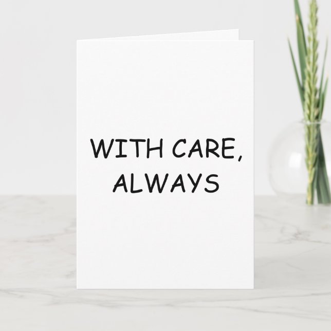 With Care, Always – Minimalist Support Card Templa (Front)