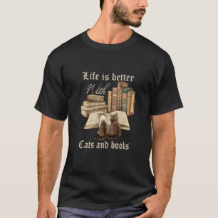 With Cats And Books Pets Books T-Shirt